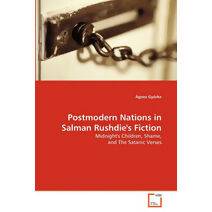 Postmodern Nations in Salman Rushdie's Fiction