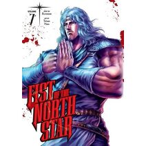 Fist of the North Star, Vol. 7 (Fist Of The North Star)