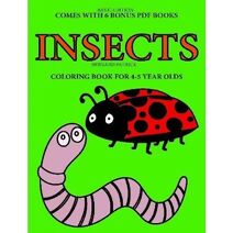 Coloring Book for 4-5 Year Olds (Insects)