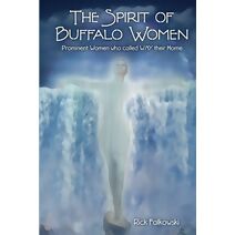 Spirit of Buffalo Women