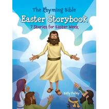 Rhyming Bible Easter Storybook (Rhyming Bible)