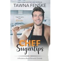 Chef Sugarlips (Ponderosa Resort Romantic Comedies)