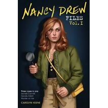 Nancy Drew Files Vol. I (Nancy Drew Files)