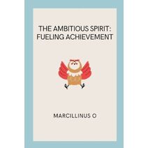 Ambitious Spirit