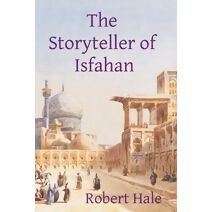 Storyteller of Isfahan