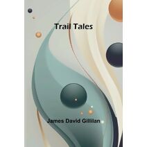 Trail Tales