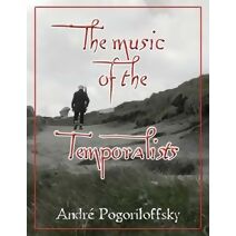 music of the Temporalists