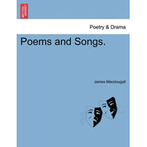 Poems and Songs.