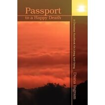 Passport to a Happy Death