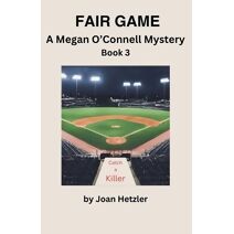 Fair Game (Megan O'Connell Mysteries)