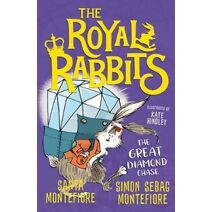 Royal Rabbits: The Great Diamond Chase (Royal Rabbits)