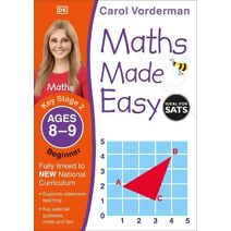 Maths Made Easy: Beginner, Ages 8-9 (Key Stage 2) (Made Easy Workbooks)