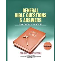 General Bible Questions & Answers for Church Leaders