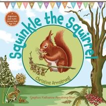 Squinkle the Squirrel (Inkle World Tales)