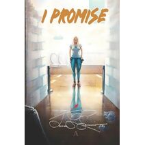 I Promise (Kelley's Shadow: Love and Life According to Peter)
