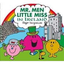 Mr. Men Little Miss in Ireland (Mr. Men & Little Miss Celebrations)