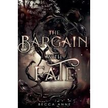 Bargain with Fate (Bargain with Fate)