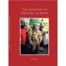 Hunting of the Earl of Rone