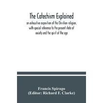 catechism explained
