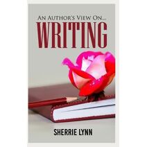 Author's View On Writing