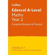 Edexcel Maths A level Year 2 All-in-One Complete Revision and Practice (Collins A level Revision)
