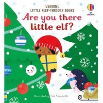 Little Peep-Through Books Are you there little Elf? (Little Peek-Through Books)