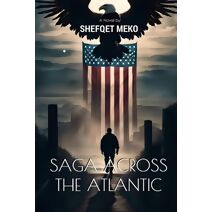 Saga Across the Atlantic