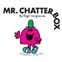 Mr. Chatterbox (Mr. Men Classic Library)