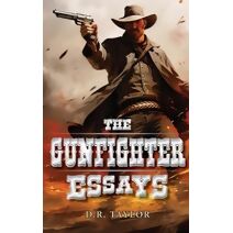 Gunfighter Essays
