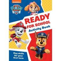 PAW Patrol Ready for School Activity Book (Paw Patrol)