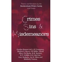Crimes, Sins, & Misdemeanors