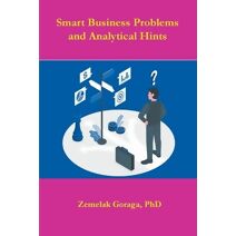 Smart Business Problems and Analytical Hints