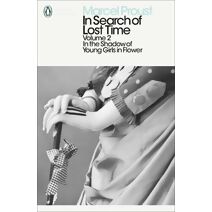 In Search of Lost Time: Volume 2 (Penguin Modern Classics)