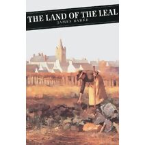 Land Of The Leal (Canongate Classics)