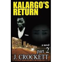 Kalargo's Return