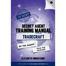 Tradecraft (Secret Agent Training Manual)