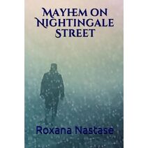 Mayhem on Nightingale Street (McNamara)