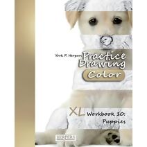 Practice Drawing [Color] - XL Workbook 10 (Practice Drawing [color] - XL Workbook)