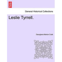 Leslie Tyrrell.