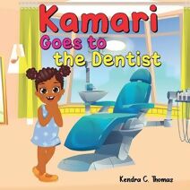 Kamari Goes to the Dentist