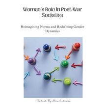 Women's Role in Post-War Societies