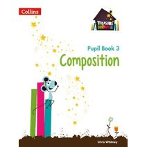 Composition Year 3 Pupil Book (Treasure House)