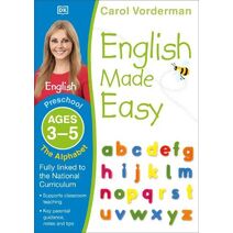 English Made Easy: The Alphabet, Ages 3-5 (Preschool) (Made Easy Workbooks)