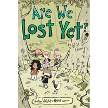 Are We Lost Yet? (Wallace the Brave)