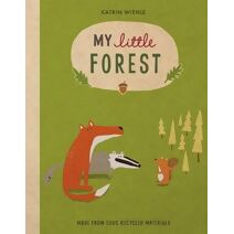 My Little Forest (Natural World Board Book)