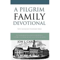 Pilgrim Family Devotional