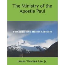 Ministry of the Apostle Paul