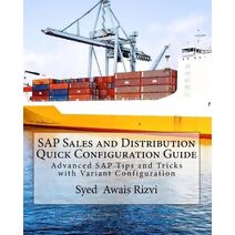 SAP Sales and Distribution Quick Configuration Guide