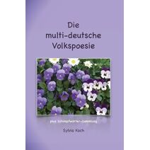 multi-deutsche Volkspoesie (Multi-Deutsch)