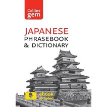 Collins Japanese Phrasebook and Dictionary Gem Edition (Collins Gem)